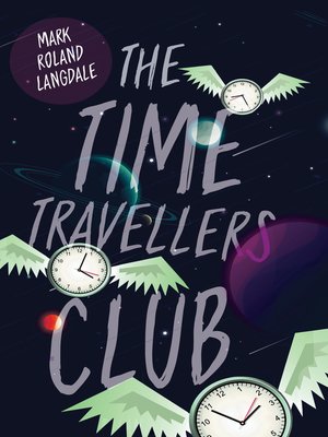 cover image of The Time Travellers Club